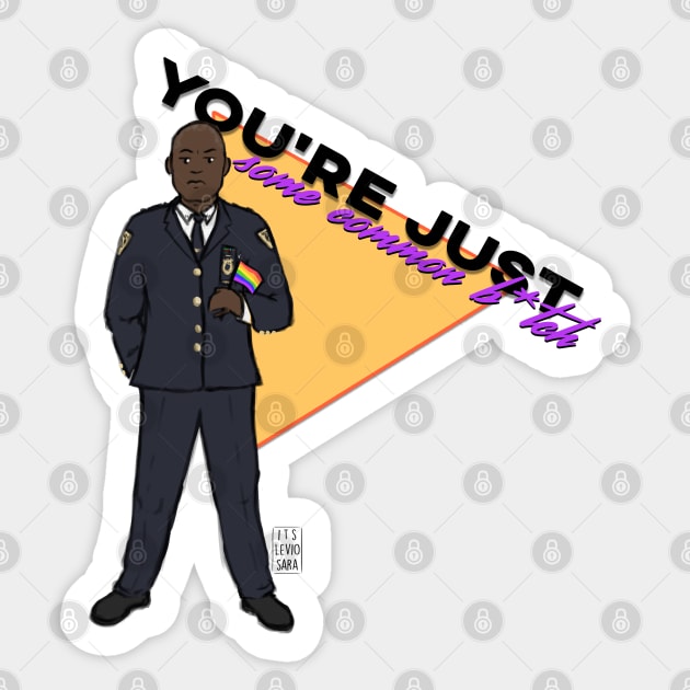 Capt. Holt Common B*tch Sticker by itsleviosara